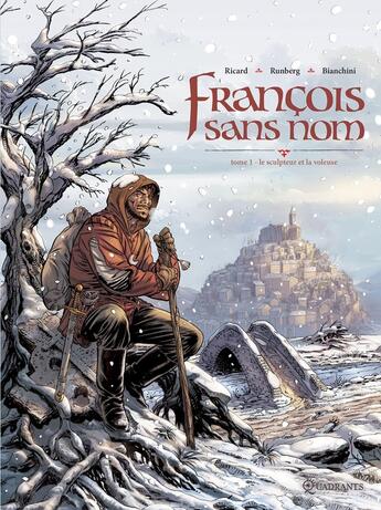 Couverture du livre « François sans nom Tome 1 ; le sculpteur et la voleuse » de Sylvain Runberg et Sylvain Ricard et Marco Bianchini aux éditions Soleil