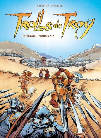 Couverture du livre « Trolls de Troy : Intégrale vol.2 : Tomes 5 à 7 » de Christophe Arleston et Jean-Louis Mourier aux éditions Soleil