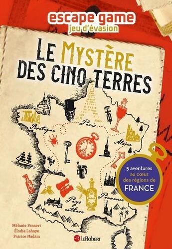 Couverture du livre « Le mystère des cinq terres » de Melanie Fenaert et Elodie Lahaye et Patrice Nadam aux éditions Le Robert