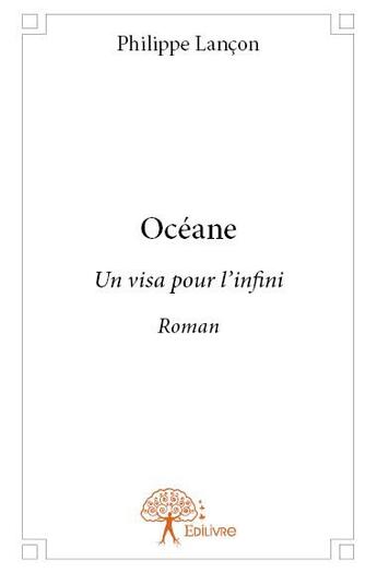 Couverture du livre « Océane » de Philippe Lancon aux éditions Edilivre