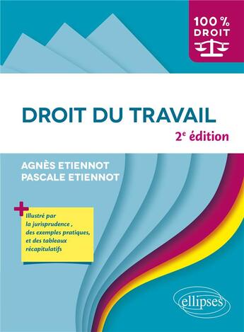 Couverture du livre « Droit du travail (2e édition) » de Pascale Etiennot et Agnes Etiennot aux éditions Ellipses