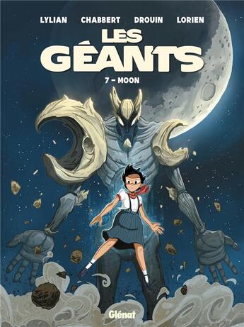 Couverture du livre « Les Géants Tome 7 : Moon » de Lylian et Paul Drouin aux éditions Glenat