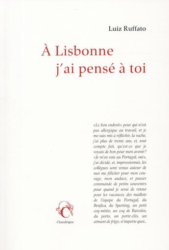 Couverture du livre « À Lisbonne, j'ai pensé à toi » de Luiz Ruffato aux éditions Chandeigne