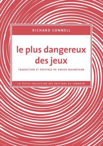 Couverture du livre « Le plus dangereux des jeux » de Richard Connell aux éditions Editions Du Sonneur