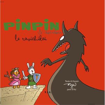 Couverture du livre « Pinpin & Doudou Le Ravichikaï » de Jean-Christophe Balan aux éditions Yil