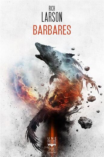 Couverture du livre « Barbares » de Rich Larson aux éditions Le Belial