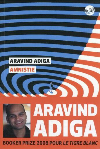 Couverture du livre « Amnistie » de Aravind Adiga aux éditions Editions Globe