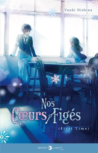 Couverture du livre « Nos coeurs figés Tome 1 : first time » de Yuuki Nishina aux éditions Delcourt