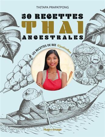 Couverture du livre « 50 recettes thaï ancestrales » de Thitapa Prapatpong aux éditions Hugo Image