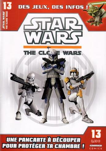 Couverture du livre « STAR WARS THE CLONE WARS MAGAZINE n.13 » de  aux éditions Delcourt Presse