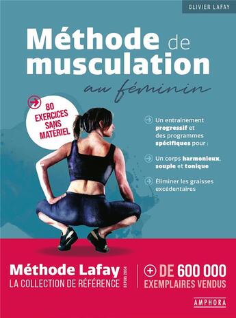 Couverture du livre « Méthode de musculation au féminin » de Olivier Lafay aux éditions Amphora