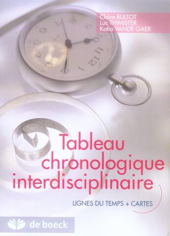 Couverture du livre « Tableau chronologique interdisciplinaire » de Bultot... aux éditions De Boeck