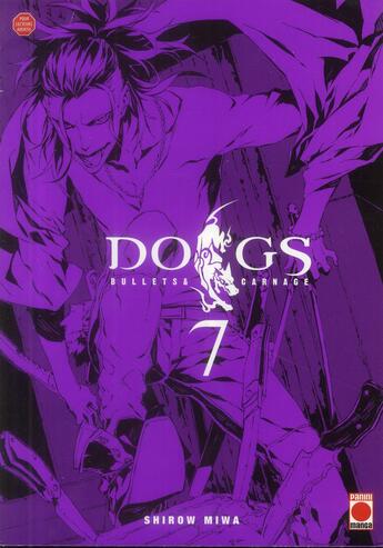 Couverture du livre « Dogs - bullets & carnage Tome 7 » de Shirow Miwa aux éditions Panini