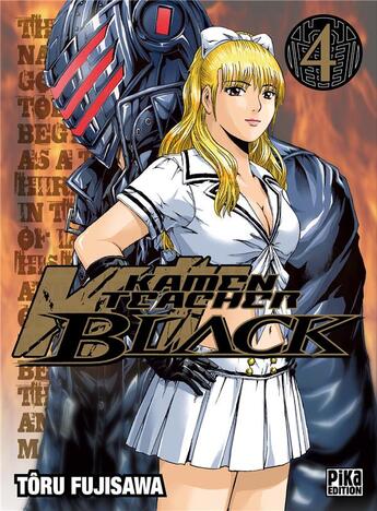 Couverture du livre « Kamen teacher black Tome 4 » de Toru Fujisawa aux éditions Pika