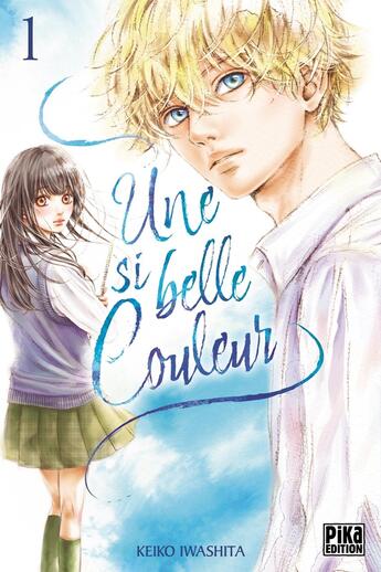 Couverture du livre « Une si belle couleur Tome 1 » de Keiko Iwashita aux éditions Pika