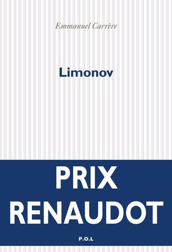 Couverture du livre « Limonov » de Emmanuel Carrère aux éditions P.o.l