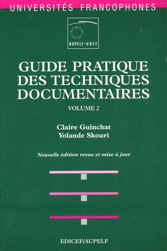 Couverture du livre « Guide pratique des techniques documentaires - tome 2 » de Guinchat/Skouri aux éditions Ellipses