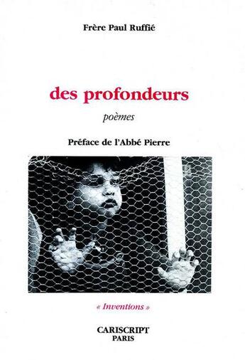 Couverture du livre « Des profondeurs ; poèmes » de F-Paul Ruffie aux éditions Cariscript