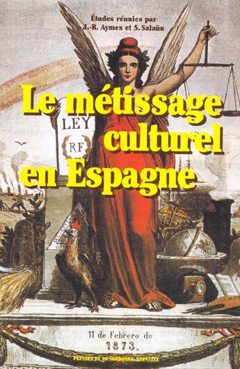 Couverture du livre « Le metissage culturel en espagne » de Aymes/Salaun aux éditions Presses De La Sorbonne Nouvelle