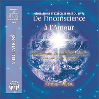 Couverture du livre « De L'Inconscience A L'Amour - 2 Cd » de Amlas-Marie aux éditions Ada