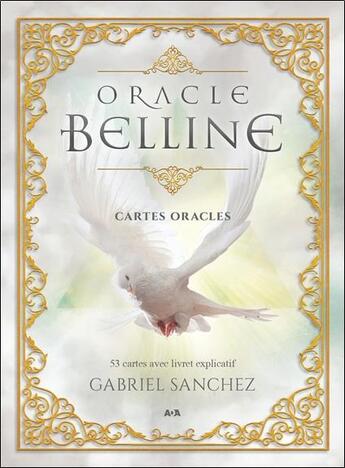 Couverture du livre « Oracle Belline, cartes oracles ; coffret » de Gabriel Sanchez aux éditions Ada