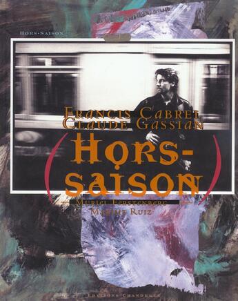 Couverture du livre « Francis cabrel - hors saison + cd » de Hit aux éditions Hit Diffusion