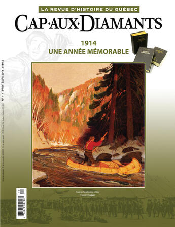 Couverture du livre « Cap-aux-Diamants. No. 117, Printemps 2014 » de Alain Vezina et Simon Langlois et Alex et Aurelien Boivin et John Willis et Yves Laberge et Serge Bernier et Carl Pepin et Yves Hebert aux éditions Epagine