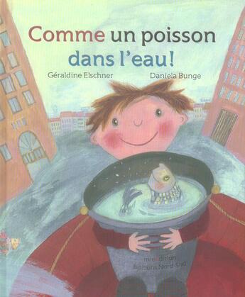 Couverture du livre « Comme un poisson dans l'eau » de Elschner/Bunge aux éditions Nord-sud