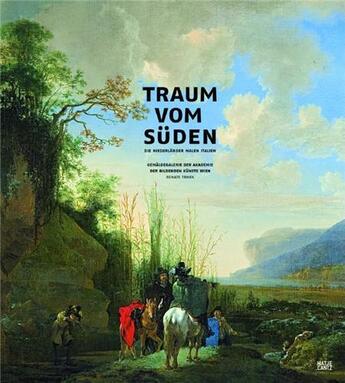 Couverture du livre « Traum vom Suden ; die niederlander » de Renate Trnek aux éditions Hatje Cantz