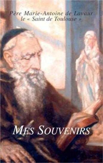 Couverture du livre « Mes souvenirs » de De Lavaure M-E. aux éditions Pech