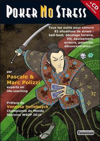 Couverture du livre « Poker no stress » de Pascal Polizzi et Marc Polizzi aux éditions Fantaisium