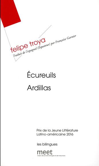 Couverture du livre « Les écureuils » de Felipe Troya aux éditions Verdier