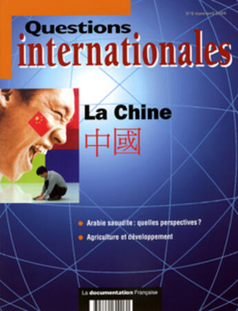 Couverture du livre « Questions internationales t.6 ; la chine » de  aux éditions Documentation Francaise