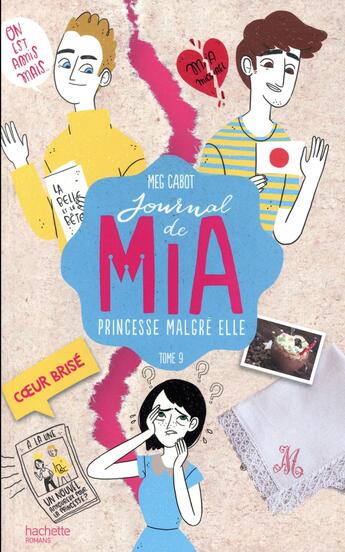 Couverture du livre « Journal de Mia ; princesse malgré elle T.9 ; coeur brisé » de Meg Cabot aux éditions Hachette Romans