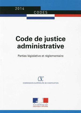 Couverture du livre « Code de justice administrative » de Journaux Officiels aux éditions Documentation Francaise