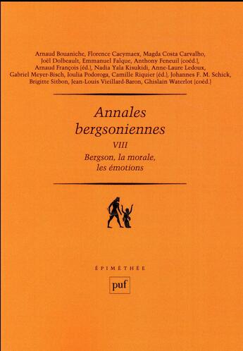 Couverture du livre « Annales bergsoniennes Tome 7 ; Bergson et Freud » de Francois Arnaud et Camille Riquier aux éditions Puf