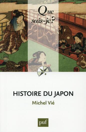 Couverture du livre « Histoire du Japon (8e édition) » de Michel Vie aux éditions Que Sais-je ?