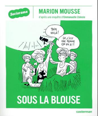 Couverture du livre « Sociorama sous la blouse » de Marion Mousse et Emmanuelle Zolesio aux éditions Casterman