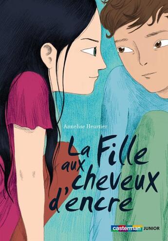 Couverture du livre « La fille aux cheveux d'encre » de Annelise Heurtier aux éditions Casterman