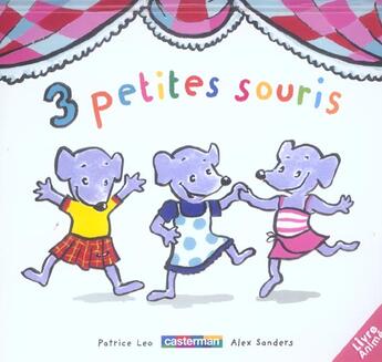 Couverture du livre « Petits pops t3 trois petites souris » de Leo/Sanders aux éditions Casterman