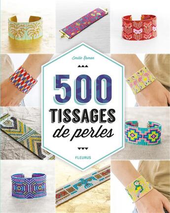 Couverture du livre « 500 tissages de perles » de Emilie Ramon aux éditions Mango