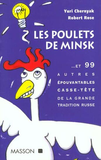 Couverture du livre « Les Poulets De Minsk » de Rose et Chernyak aux éditions Elsevier-masson