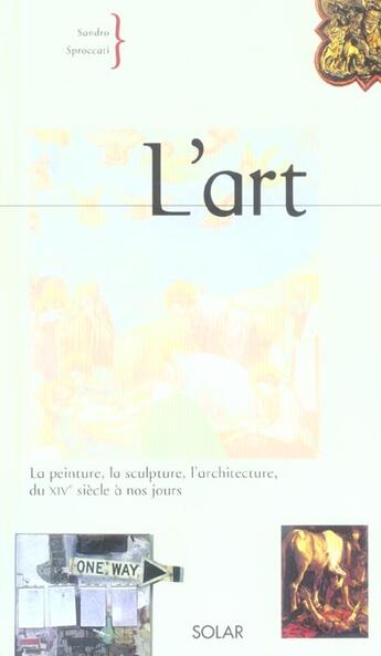 Couverture du livre « L'Art » de Sandro Sproccati aux éditions Solar