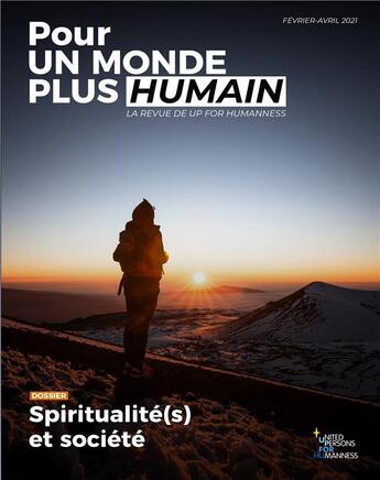 Couverture du livre « Pour un monde plus humain t.3 ; spiritualité(s) et société » de  aux éditions Le Manuscrit