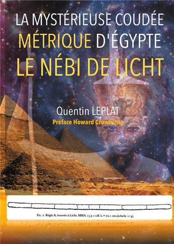 Couverture du livre « La mytérieuse coudée metrique d'Egypte : le nébi de licht » de Quentin Leplat aux éditions Books On Demand