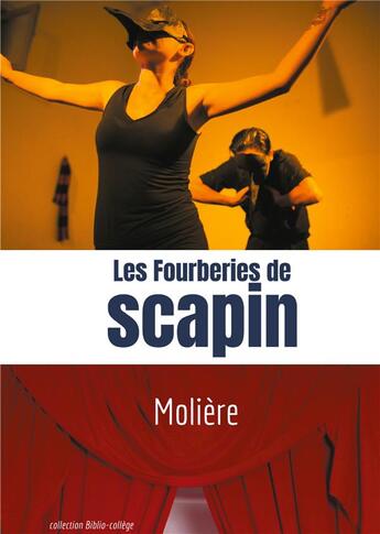 Couverture du livre « Les fourberies de Scapin ; comédie de Molière en trois actes » de Moliere aux éditions Books On Demand