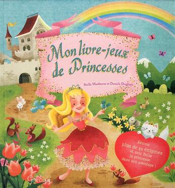 Couverture du livre « Princesses : mon livre-jeu » de  aux éditions Grenouille