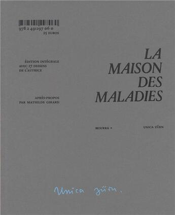 Couverture du livre « La maison des maladies » de Unica Zurn et Mathilde Girard aux éditions Editions Hourra