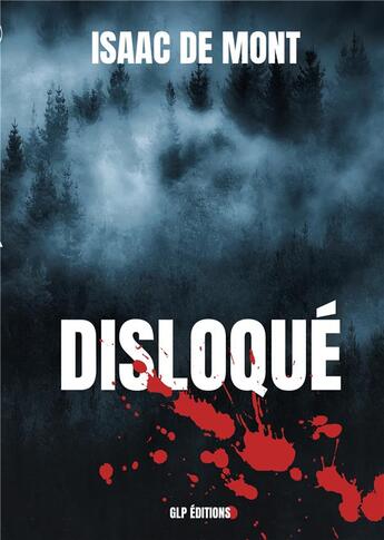 Couverture du livre « Disloqué » de Isaac De Mont aux éditions Books On Demand