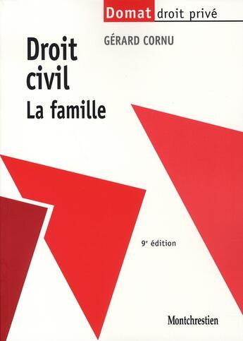 Couverture du livre « Droit civil t.2 ; la famille (9e édition) » de Cornu G. aux éditions Lgdj